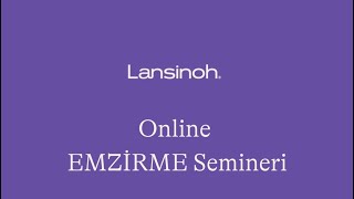 Lansinoh ile Emzirme Semineri [upl. by Halian]