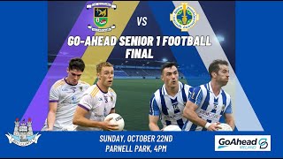 2023 GoAhead Senior 1 Football Final Kilmacud Crokes v Ballyboden St Endas [upl. by Taka303]