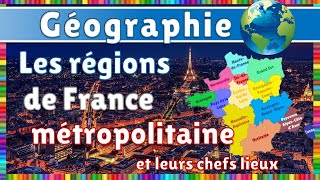 Les régions de France métropolitaine et leurs chefslieux [upl. by Honna]