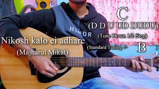 Nikosh Kalo Ei Adhare  Paper Rhyme  Majharul Mikat  Guitar Chords LessonCover Strumming Pattern [upl. by Wade985]