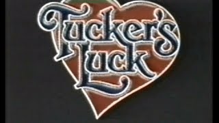 Tuckers Luck Season 1 Episode 1 [upl. by Iveson]