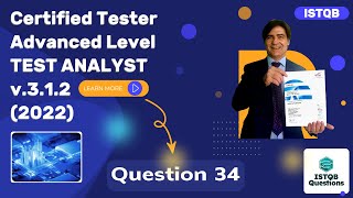 ISTQB Advanced level  Test Analyst v312 2022 Question 34 [upl. by Esyla]