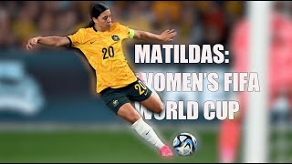 Matildas FIFA World Cup Tribute [upl. by Erdda]