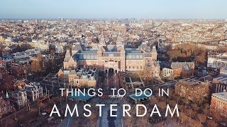 Things To Do In AMSTERDAM  UNILAD Adventure [upl. by Argus]