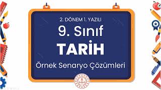 9 Sınıf Tarih 2 Dönem 1 Yazılı Örnek Senaryo Çözümleri [upl. by Grantham938]