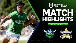 NRL Preseason 2024  Raiders v Cowboys  Match Highlights [upl. by Cummings172]