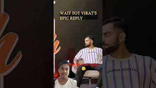 virat ki reply😙 ytshots shorts greenscreen [upl. by Nannie]