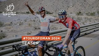 Tour of Oman 2024  Teaser [upl. by Baecher530]