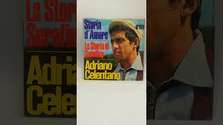 La Storia di Serafino Adriano Celentano Ariola [upl. by Aiseneg]