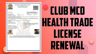 How To Renewal Delhi Club MCD License  Delhi Club MCD Health Trade License Kese Renewal Kare [upl. by Ardnaeel822]