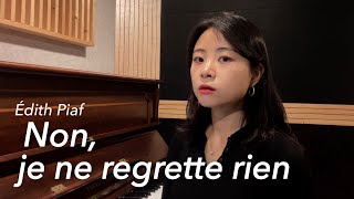 Edith Piaf  Non je ne regrette rien cover [upl. by Hafeenah]