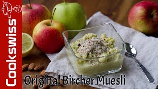 Original Swiss «Bircher Muesli» recipe from Dr BircherBenner [upl. by Lohse987]