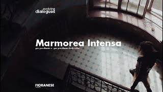 FIORANESE  Marmorea Intensaen [upl. by Parsifal379]