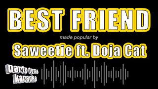 Saweetie ft Doja Cat  Best Friend Karaoke Version [upl. by Cung]