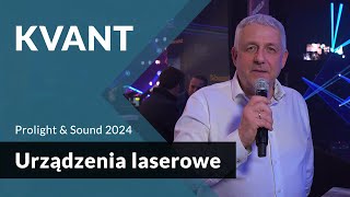 Kvant Lasers  najpiękniejsze pokazy laserowe i nowe produkty 2024 [upl. by Aicekan]