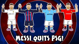 MESSI QUITS PSG Who will he join Barcelona Man City Man United Liverpool Bayern transfer [upl. by Aihpledalihp]