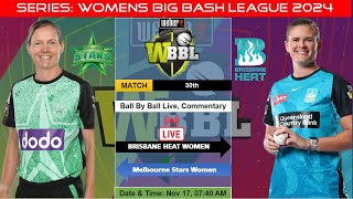 🔴LIVE Melbourne Stars Women vs Brisbane Heat Women 30th Match BHWvsMLSW I W Big Bash League 2024 [upl. by Elleiad891]