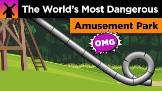 This Was the Worlds Most Dangerous Amusement Park [upl. by Atat]