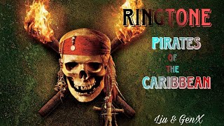 Pirates Ringtone  pirates of the caribbean  Liu amp GenX [upl. by Innavoij853]