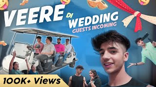 FINALLY MEHMAAN BHI AA GAYE ğŸ‘«ğŸ»ğŸ˜  VEERE DI WEDDING GUESTS INCOMING ğŸ¥³  VLOG  85  tarunkinra [upl. by Radack]