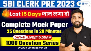 SBI CLERK PRE 2023  Arithmetic  DI  Day  6  Live 10 Am  Arun Singh Rawat Sir [upl. by Amorette]