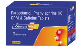 Criticold PLUS Tablets Paracetamol Phenylephrine HCI CPM amp Caffeine Tablets [upl. by Erena]