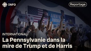 Élections américaines  la Pennsylvanie un État clé convoité [upl. by Euhc]