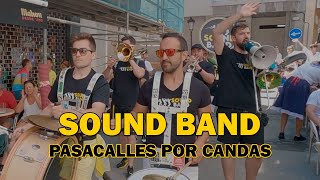 Charanga Sound Band  Pasacalles  Candás2022 [upl. by Inwat732]