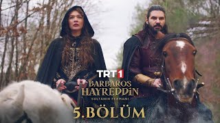 Barbaros Hayreddin Sultanın Fermanı 5 Bölüm [upl. by Purdum]