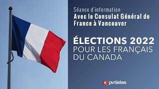 🇨🇦Les élections 2022 pour les Français qui résident au Canada [upl. by Forcier]