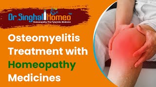 Osteomyelitis Cured with Homeopathy at Dr Singhal Homeo clinic [upl. by Ateuqirne]