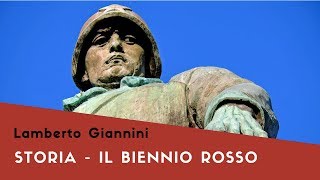 Storia Il biennio rosso [upl. by Ryon]