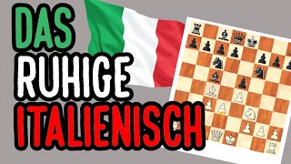 Italienisch  Schach Eröffnungen für Anfänger  Giuoco Pianissimo [upl. by Deedahs]