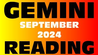 GEMINI READING SEPTEMBER 2024 [upl. by Anitsyrhc]