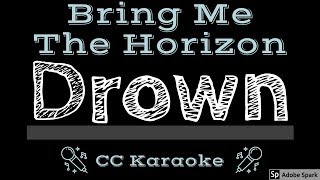 Bring Me The Horizon • Drown CC Karaoke Instrumental Lyrics [upl. by Elinet]