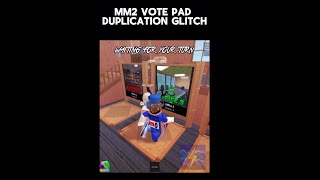 MM2 Votepad Duplication Glitch [upl. by Jonati]