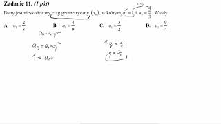 Matura maj 2011 zadanie 11 Dany jest nieskończony ciąg geometryczny an w którym a31 i a423 [upl. by Thursby]