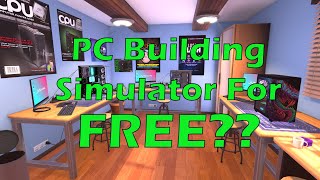 How To Download PC Building Simulator For FREE  PC Building Simulator [upl. by Nnailuj]