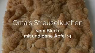 Streuselkuchen mit und ohne Äpfel Hefeteig süß [upl. by Yoko]