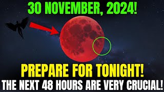 Moon Updates for the Last Week of November 2024 Important Window [upl. by Nisbet]