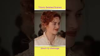 Titanic Deleted Scenes✨Down to steerage katewinslet leonardodicaprio [upl. by Ydne]