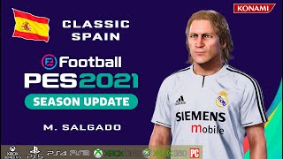 M SALGADO facestats Classic Spain How to create in PES 2021 [upl. by Bernadette734]