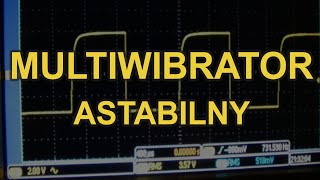 Multiwibrator astabilny RS Elektronika60 [upl. by Rehpotsihrc]