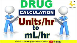 Drug calculation for Nurses  Converting Unitshour to mLhour  Using infusion pump  PART3 [upl. by Giacopo]