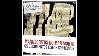 127 Manuscritos do Mar Morto os documentos e seus conteúdos [upl. by Airrat418]