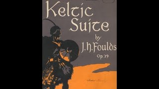 John Foulds  Keltic Lament From A quotKeltic Suitequot [upl. by Susette]