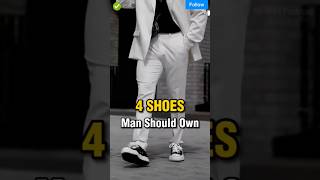 4 Shoes Man Should Own 🔥shorts shoes fashion outfit shoesaddict viralvideo trending [upl. by Idnym]