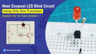 Simple LED Blink Circuit using BC547 Transistor Breadboard Project [upl. by Syck903]