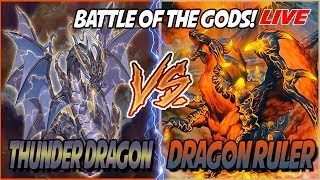 YuGiOh Live Duel Full Power Dragon Ruler vs Full Power Thunder Dragon New Meta Vs Tier 0 [upl. by Ennaihs]