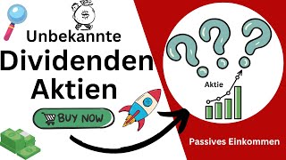 Unbekannte Dividenden Aktien  Hohe Rendite und Kurspotenzial  Aktien Analyse [upl. by Aynwad]